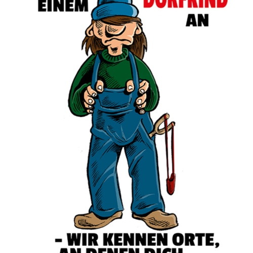 Schild Spruch Leg dich niemals mit einem Dorfkind an Wir kennen Orte an denen JW