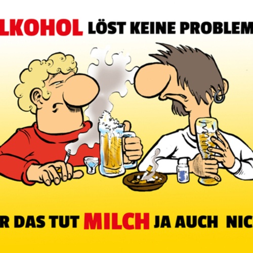 Schild Spruch Alkohol löst keine Probleme aber das tut Milch ja auch nicht JW