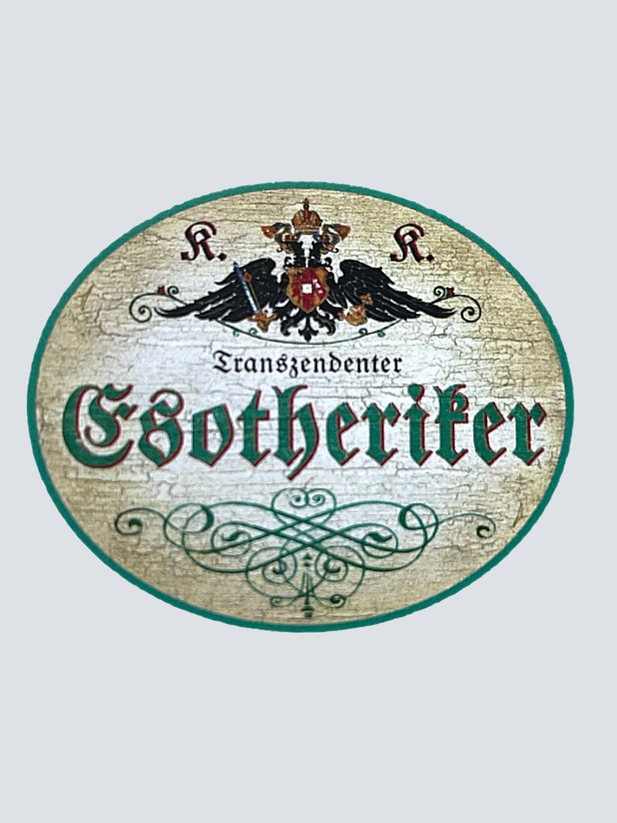 KuK Nostalgie Holzschild "Transzendenter Esoteriker" Spiritualität