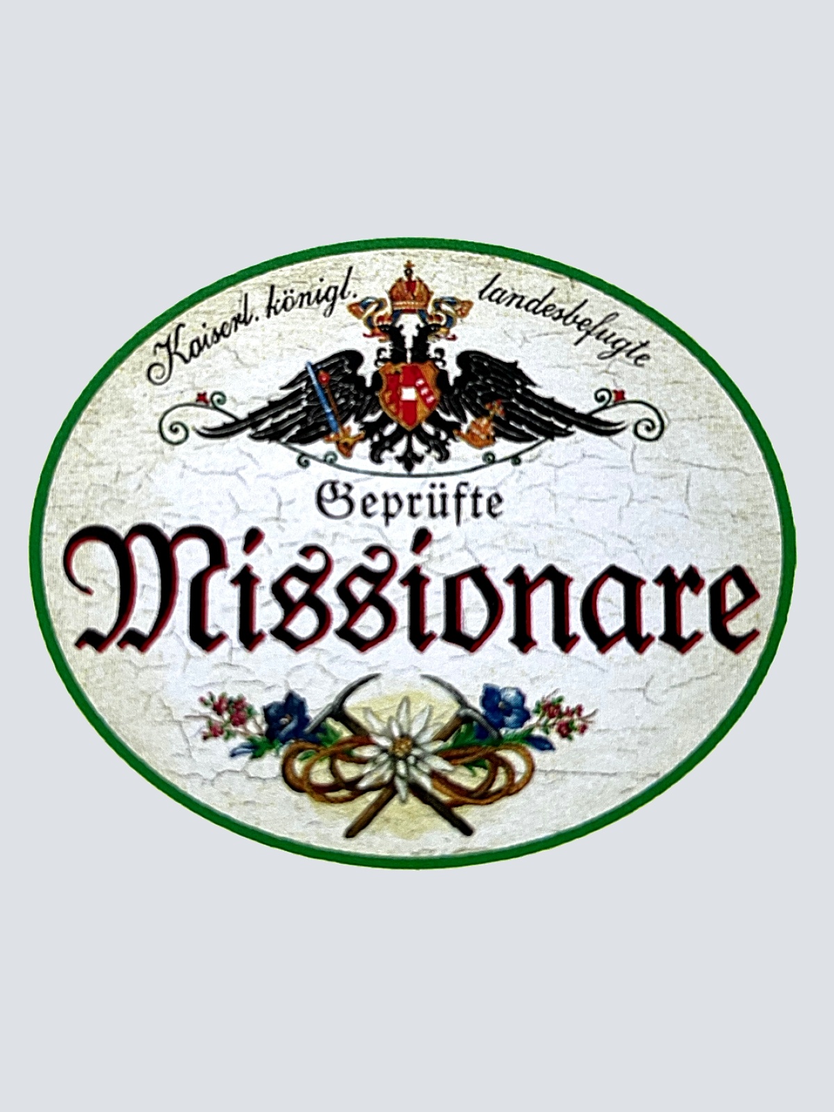 KuK Nostalgie Holzschild "Geprüfte Missionare" Blumen Kirche Religion