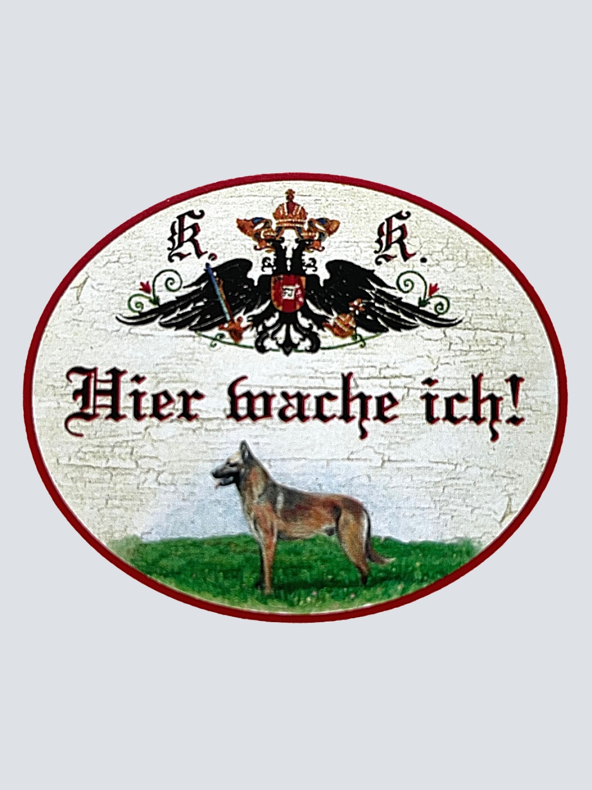 KuK Nostalgie Holzschild "Hier wache ich!" Deutscher Schäferhund
