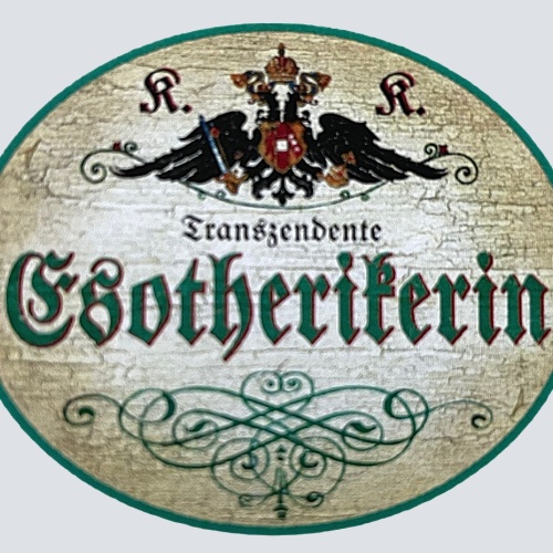 KuK Nostalgie Holzschild "Transzendente Esoterikerin" Spiritualität