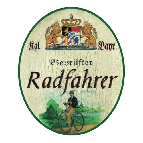 Nostalgie Holzschild Bayern Königlich Bayerischer Geprüfter Radfahrer Rad Schild