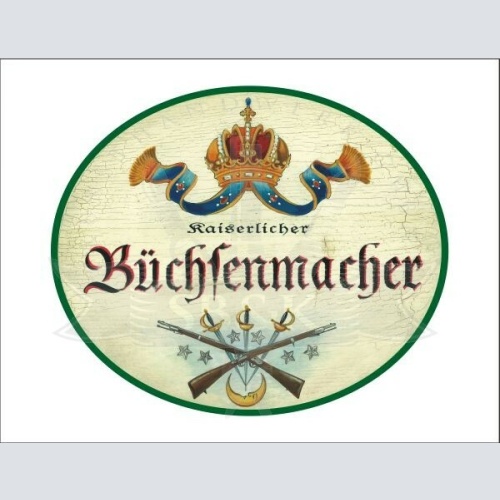 KuK Nostalgie Holzschild - Kaiserlicher Büchsenmacher - Gewehre Degen TH