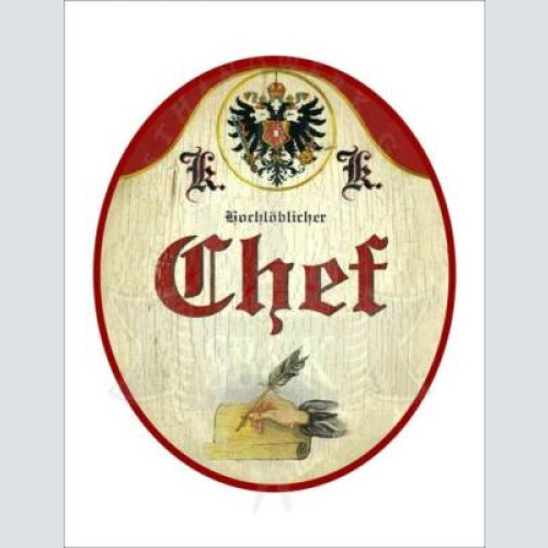 Kuk nostalgie holzschild - hochlöblicher chef - hand papier feder th