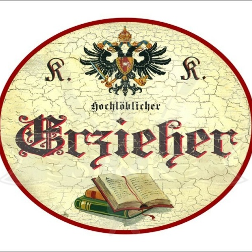 KuK Nostalgie Holzschild - Hochlöblicher Erzieher - Bücher TH