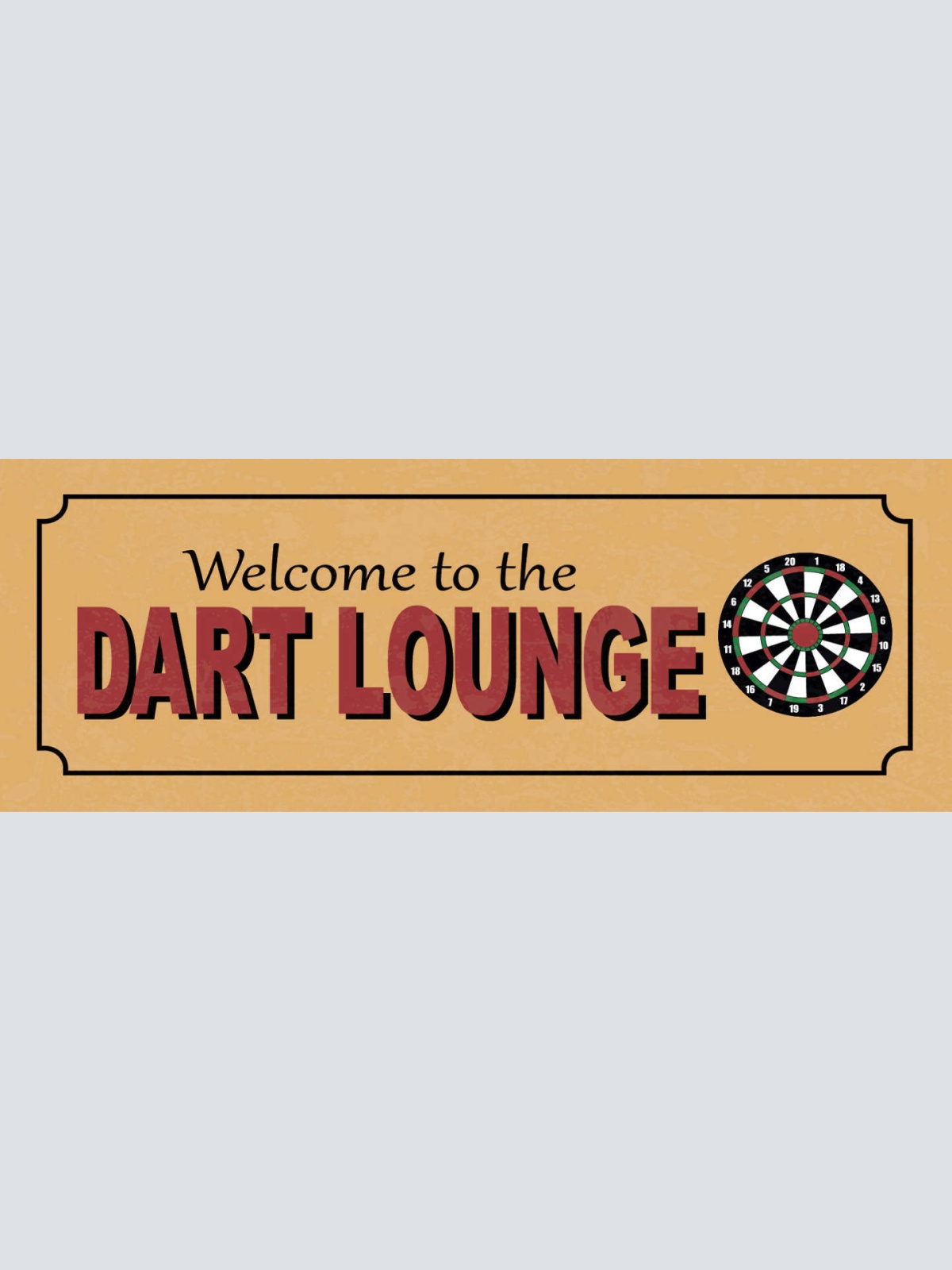 Schild Welcome To The Dart Lounge Spiel Pfeil Scheibe 27x10 Blech od.Holz