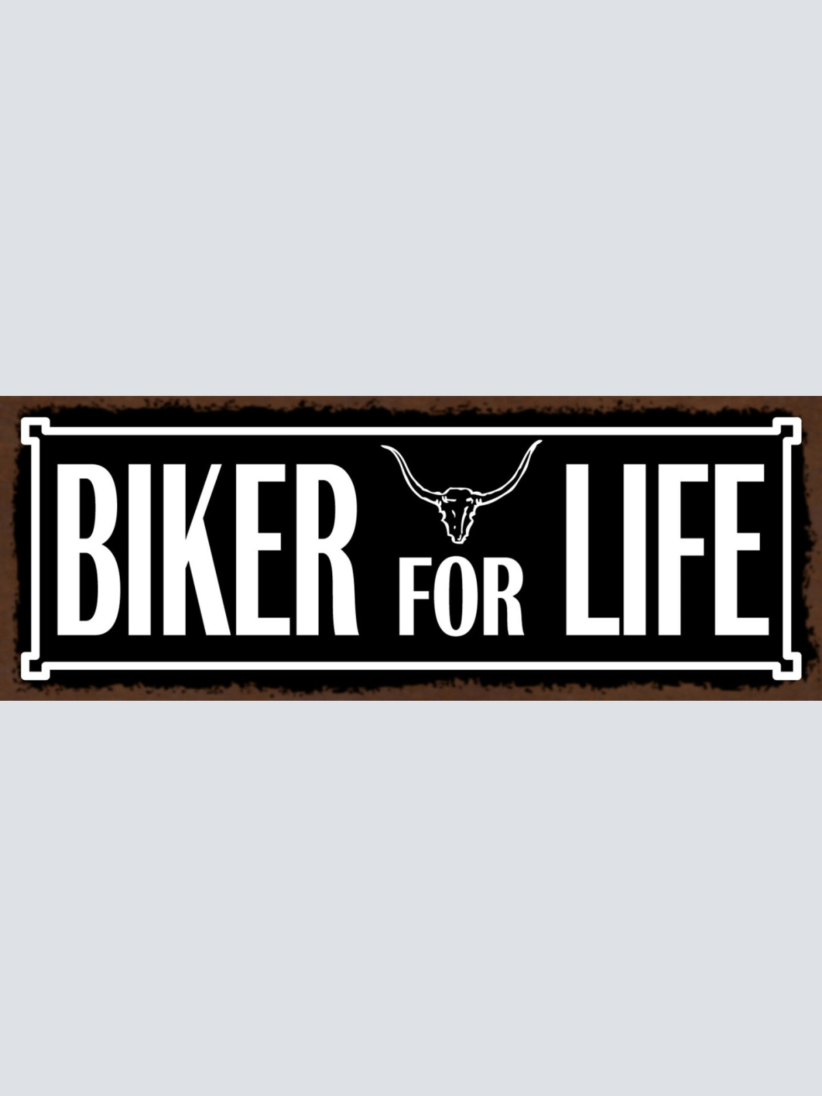 Schild Biker For Life Motorrad Fahrer Moped Bike Leben Hobby 27x10 Blech od.Holz