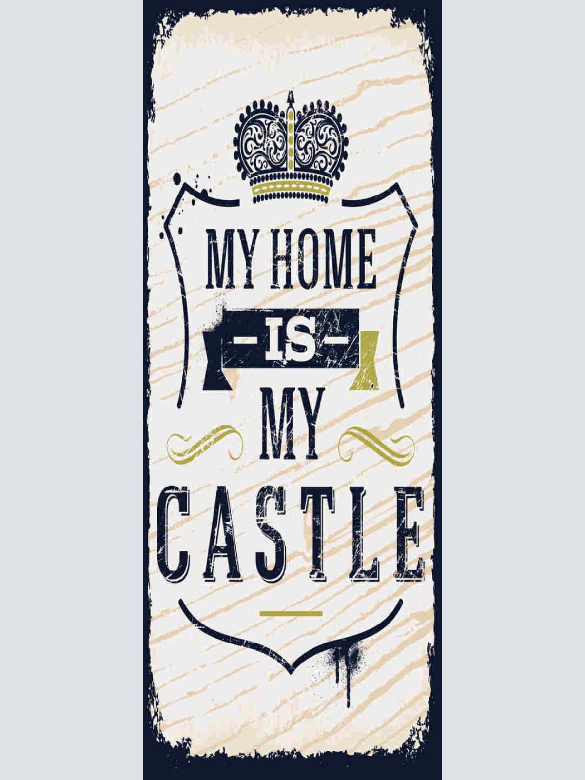 Schild My Home Is My Castle Zuhause Haus Heim Ist Meine Burg 27x10 Blech od.Holz