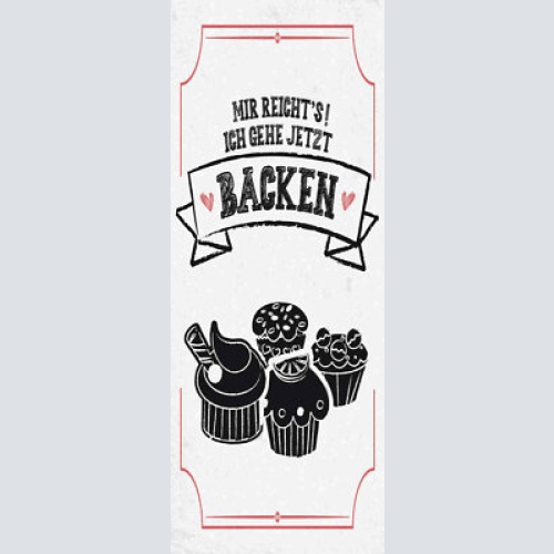 Schild mir reicht's ich geh jetzt backen kuchen torte hobby 27x10 blech od.holz