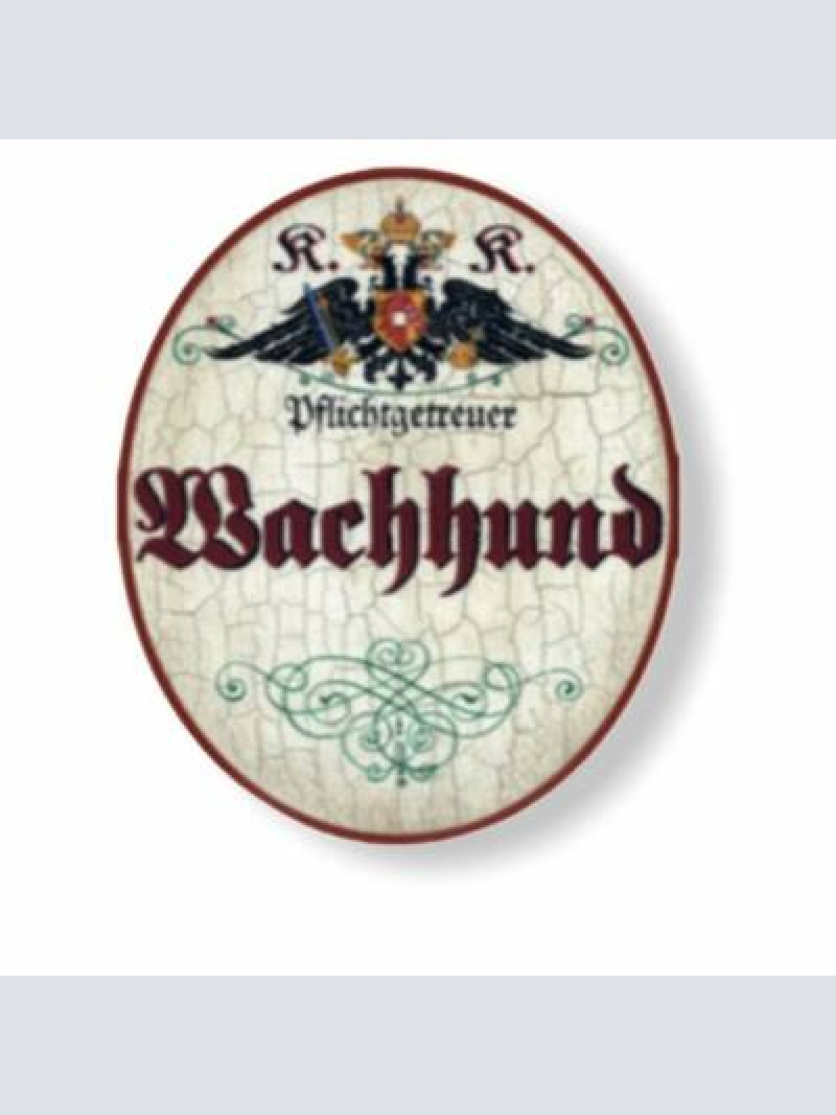 Kuk nostalgie holzschild pflichtgetreuer wachhund