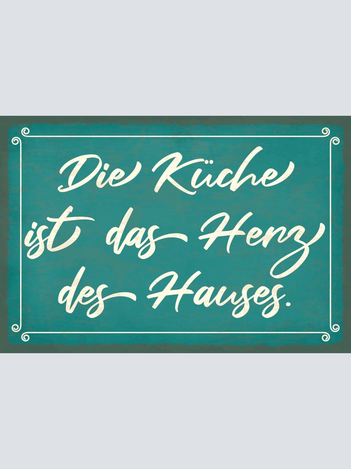 Schild Küche Herz Haus Kochen Liebe Essen 12x18 / 20x30 / 30x40 Blech od. Holz