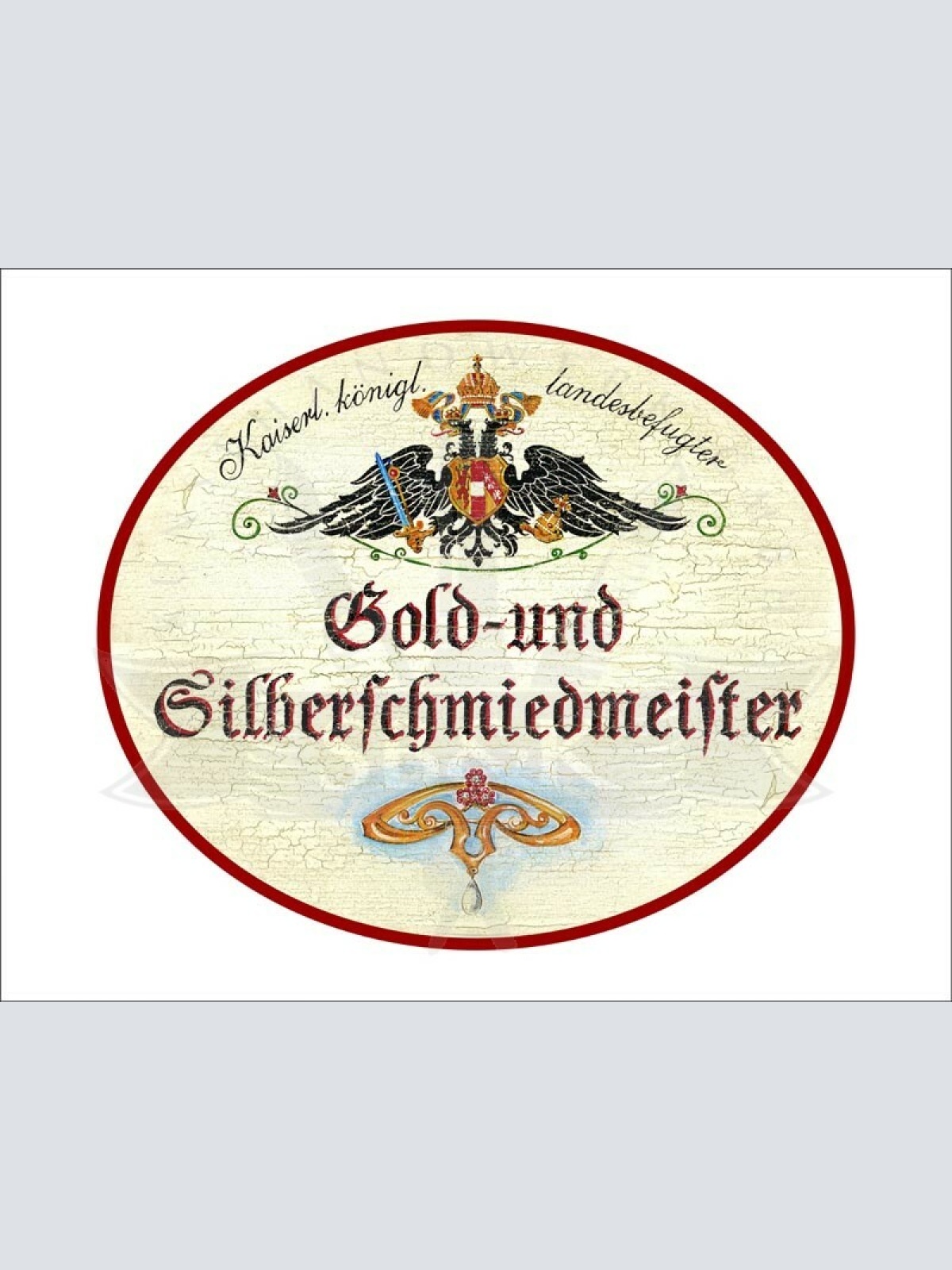 KuK Nostalgie Holzschild - Landesbefugter Gold- und Silberschmiedmeister TH