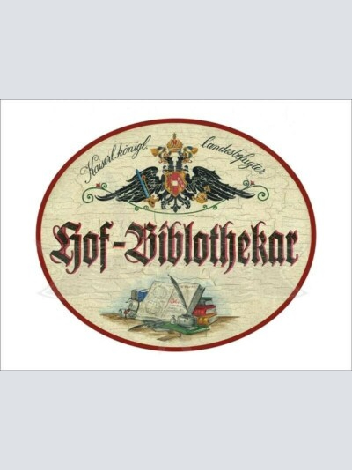 Kuk nostalgie holzschild - landesbefugter hof-bibliothekar - bücher feder th