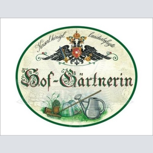 KuK Nostalgie Holzschild - Landesbefugte Hof-Gärtnerin - Rechen Gießkanne TH