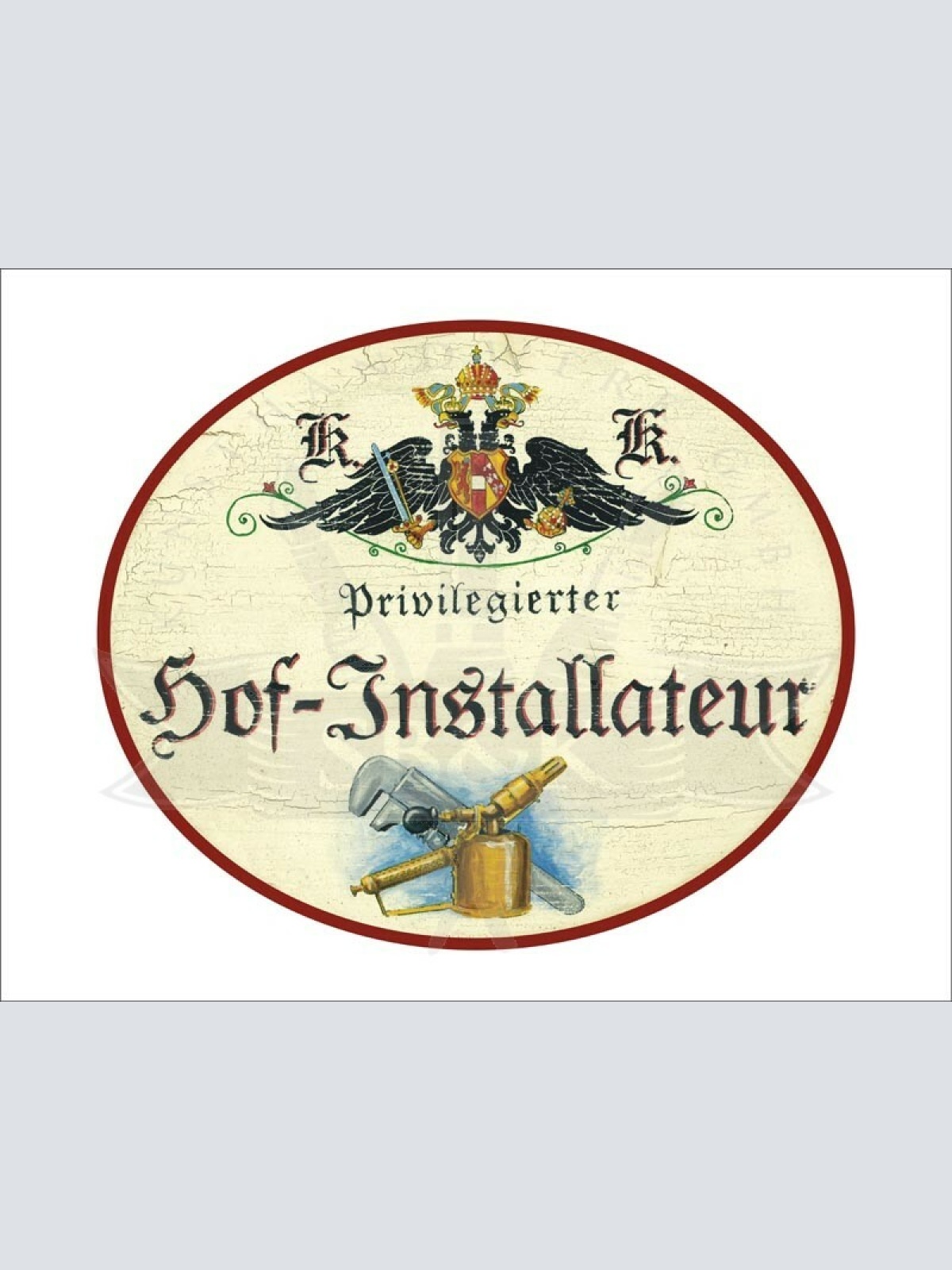 KuK Nostalgie Holzschild - Privilegierter Hof-Installateur - Werkzeug TH