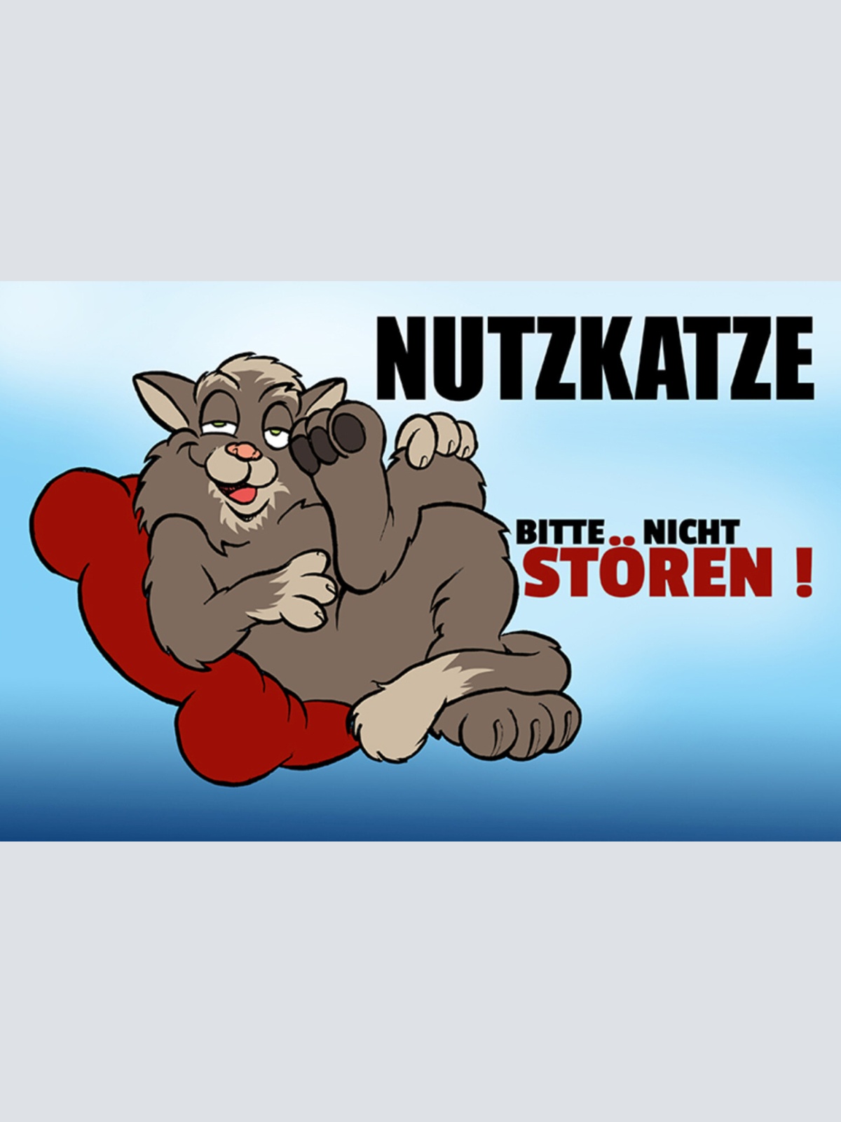 Schild Spruch Nutzkatze Bitte nicht stören JW