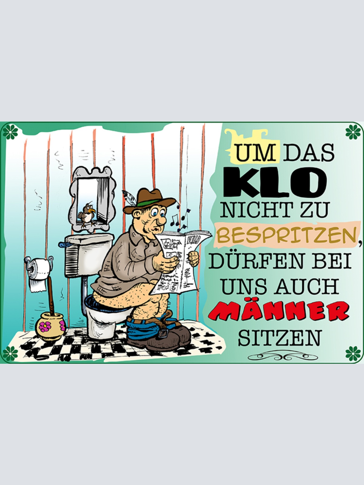 Schild Spruch Um Klo nicht zu bespritzen dürfen Männer sitzen Toilette Regeln JW
