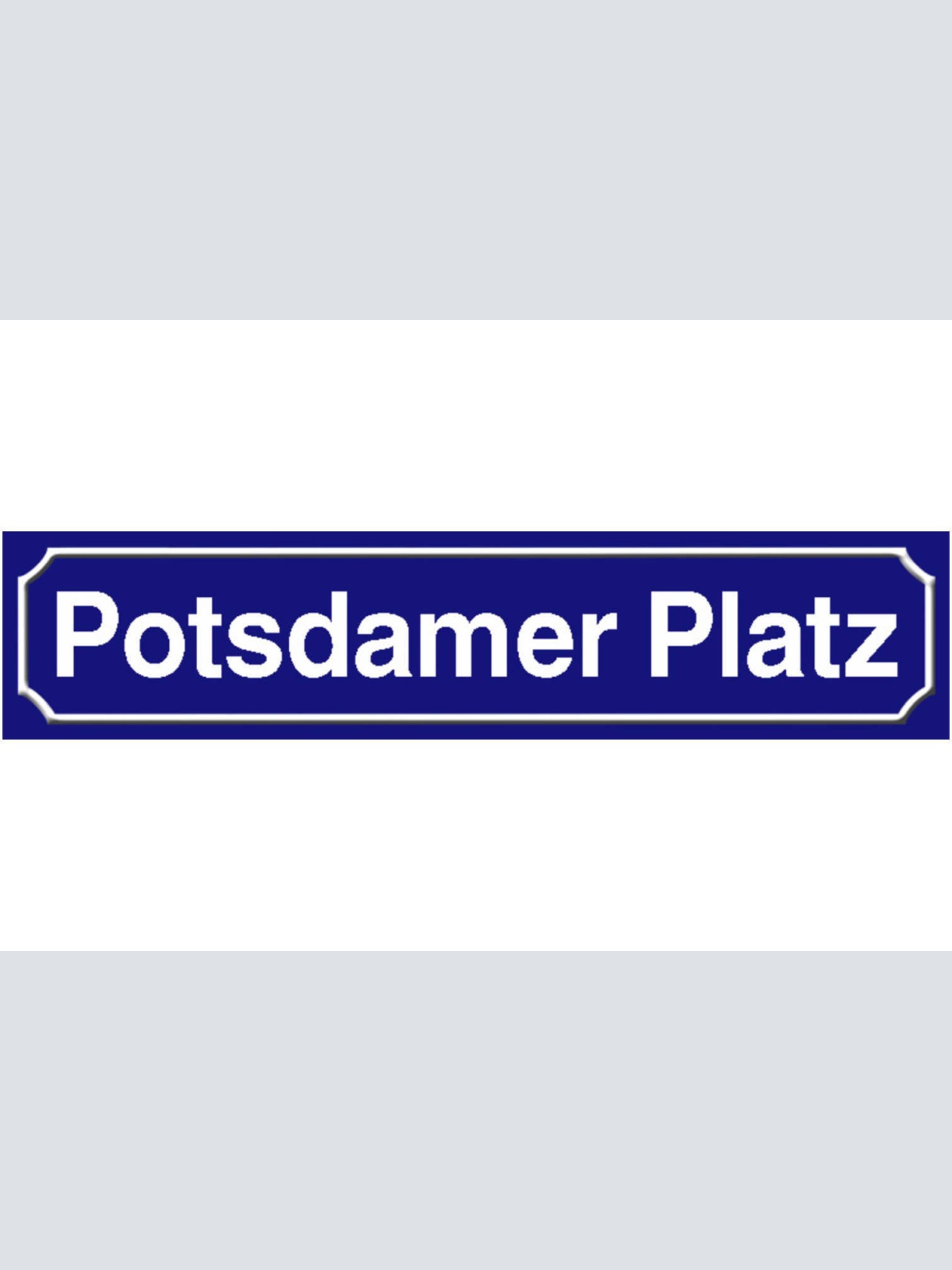 Schild Potsdamer Platz Berlin Stadt Deutschland Ort Straße 46 x 10 Blech od.Holz