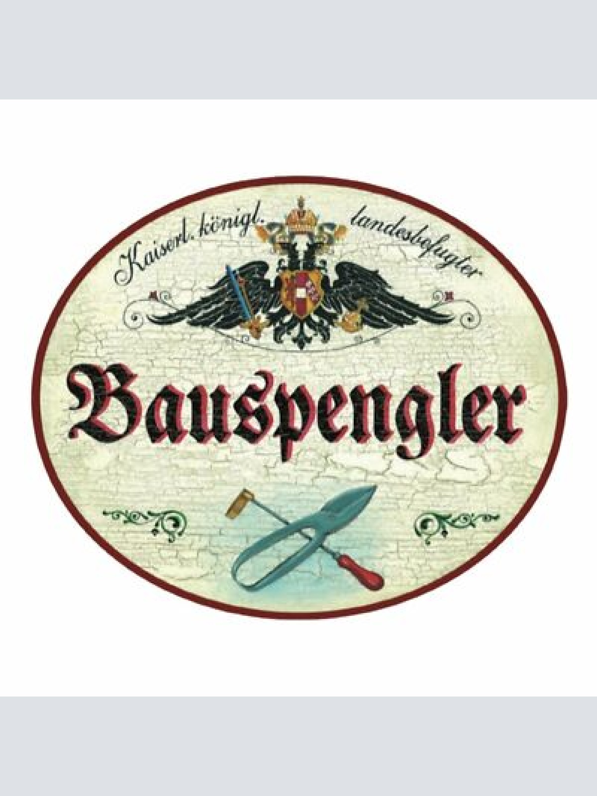 KuK Nostalgie Holzschild Bauspengler Spengler Schild