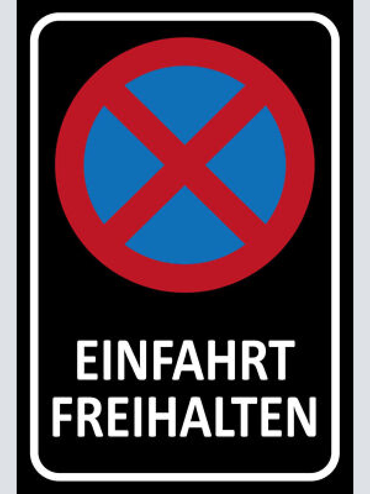 Schild Spruch Einfahrt freihalten Verkehrsschild Warnung JW