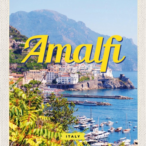 Schild Amalfi Italy Italien Küste Hafen Schiffe 12x18 20x30 30x40 Blech od.Holz