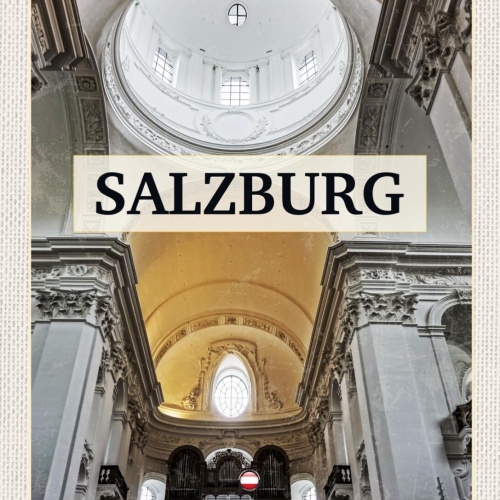 Schild Salzburg Österreich Dom Interieur Kirche 12x18 20x30 30x40 Blech/Holz