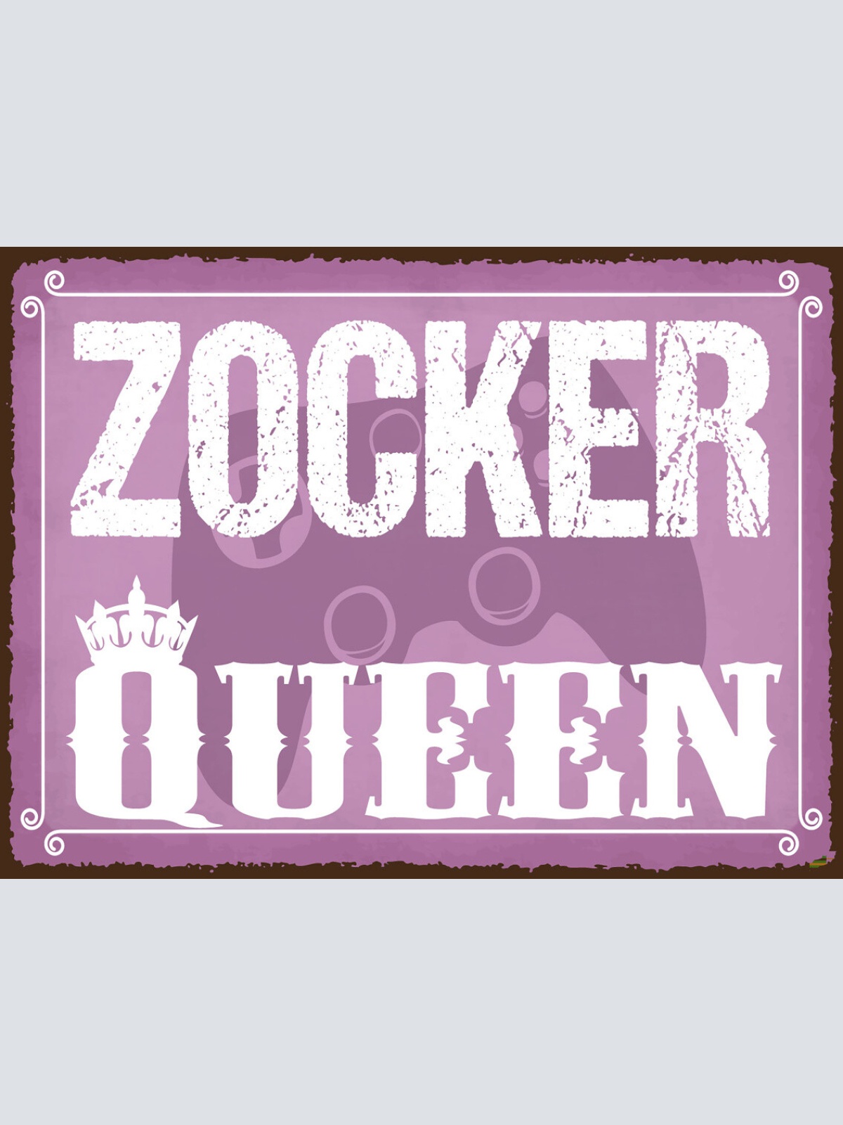 Schild Zocker Queen Zocken Spielen Spiel Games 12x18 20x30 30x40 Blech od. Holz