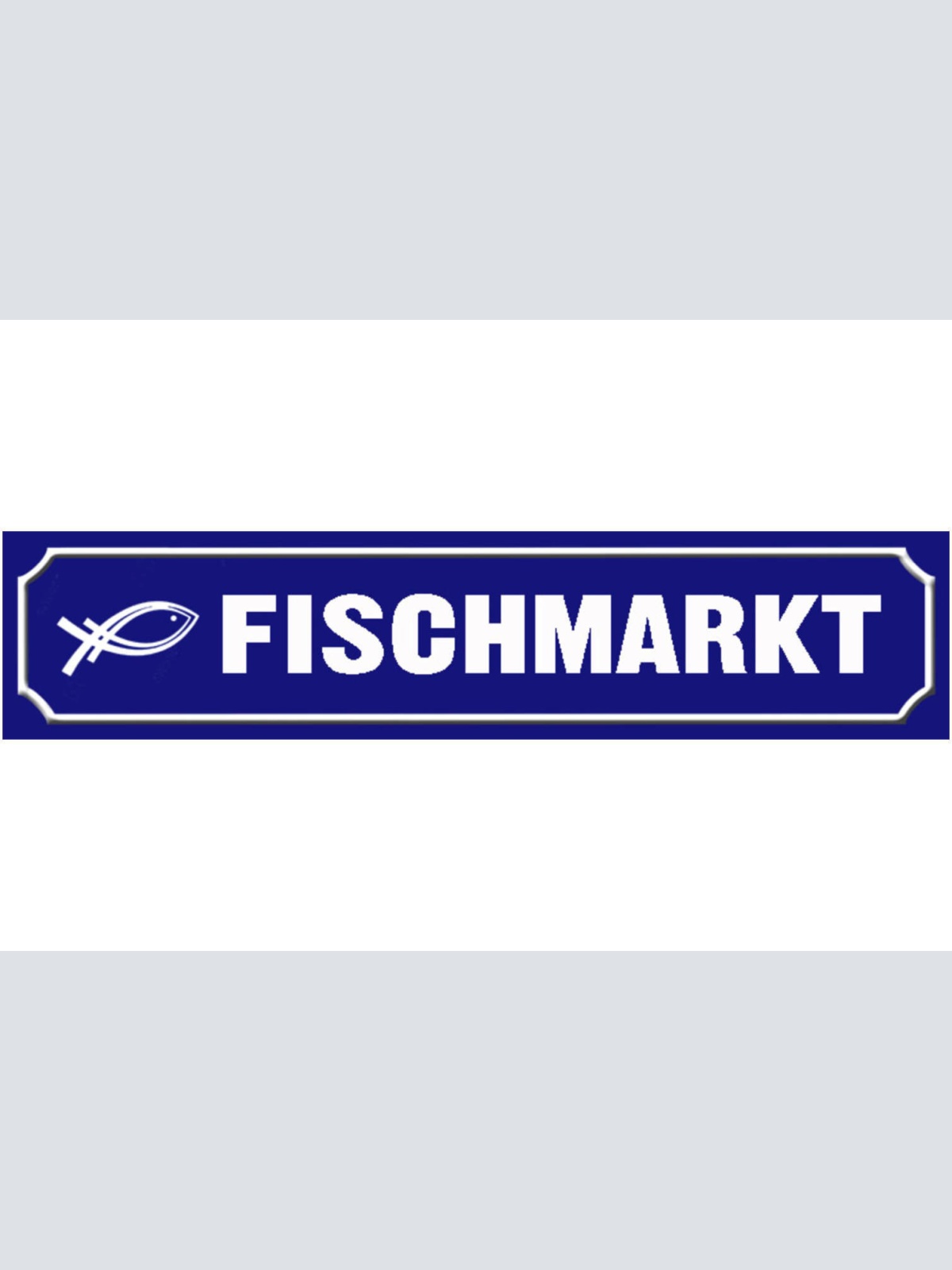 Schild Fisch Markt Stand Verkauf Handel Ort Straße Platz 46 x 10 Blech od. Holz