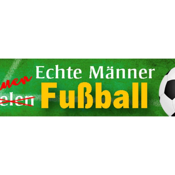 Schild Echte Männer Schauen Fußball Sport Fan Zuschauer TV 46 x 10 Blech od.Holz
