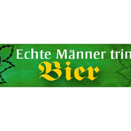 Schild Echte Männer Trinken Bier Alkohol Glas Lokal Bar 46 x 10 Blech od. Holz