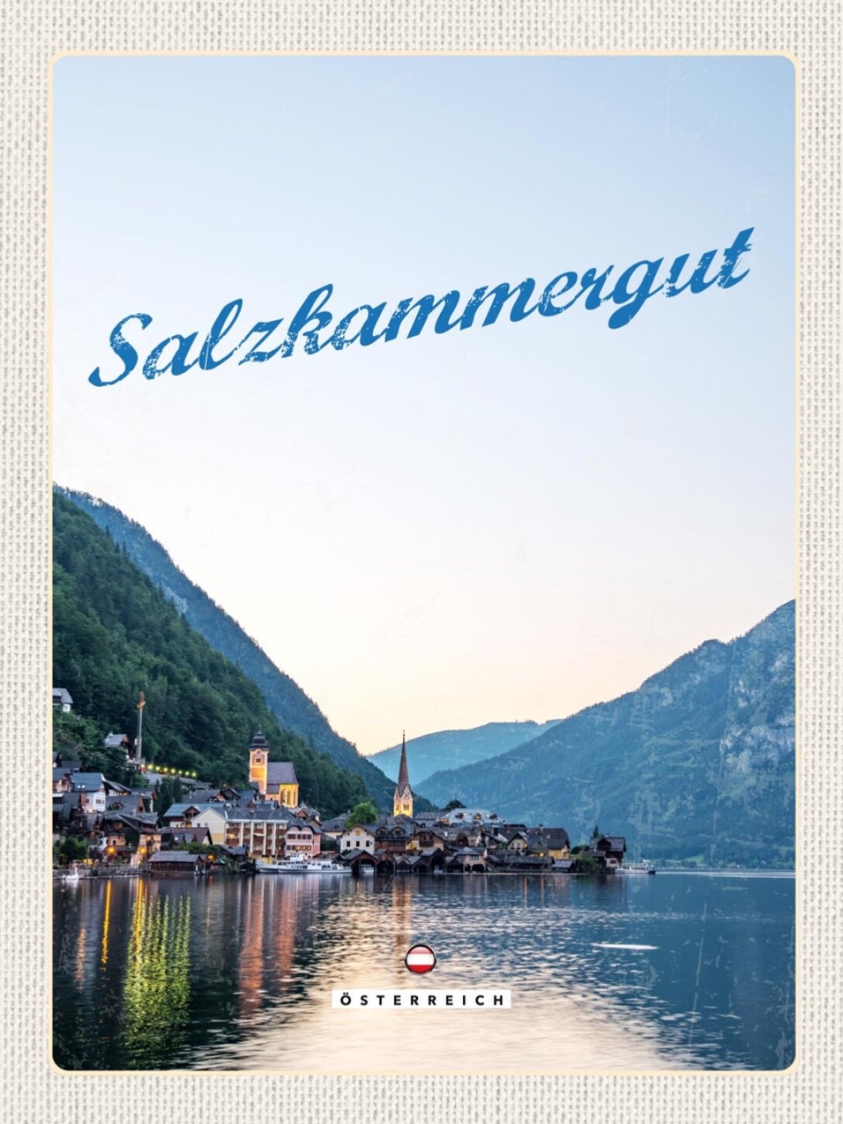 Schild Salzkammergut Österreich OÖ Hallstatt See 12x18 20x30 30x40 Blech/Holz