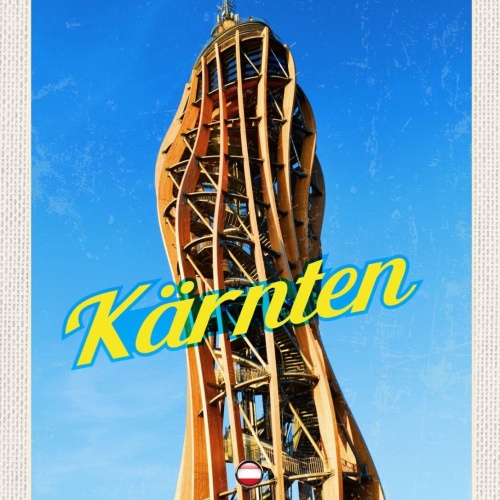 Schild Kärnten Österreich Pyramidenkogel Turm 12x18 20x30 30x40 Blech/Holz