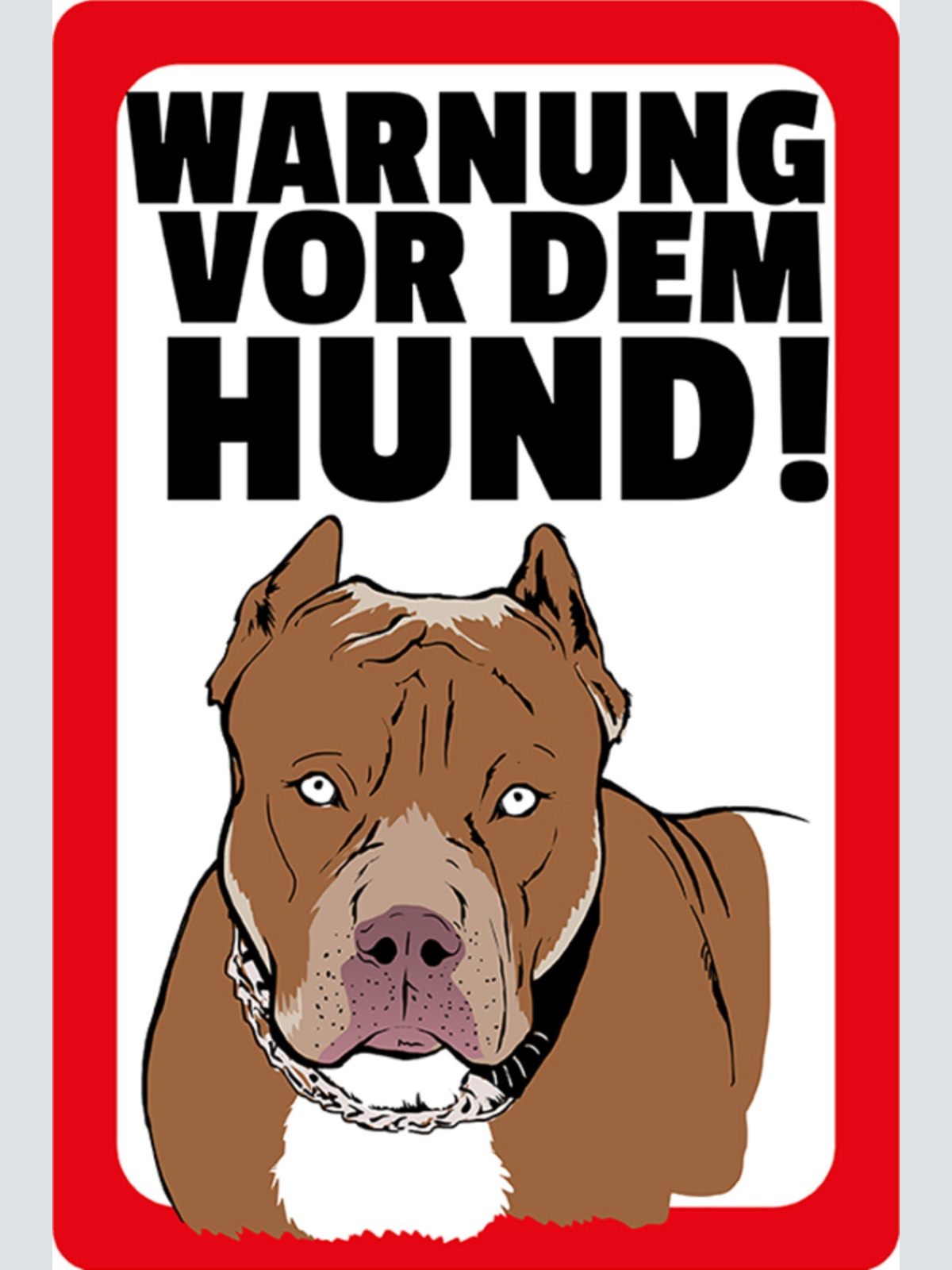 Schild Spruch Warnung vor dem Hund JW
