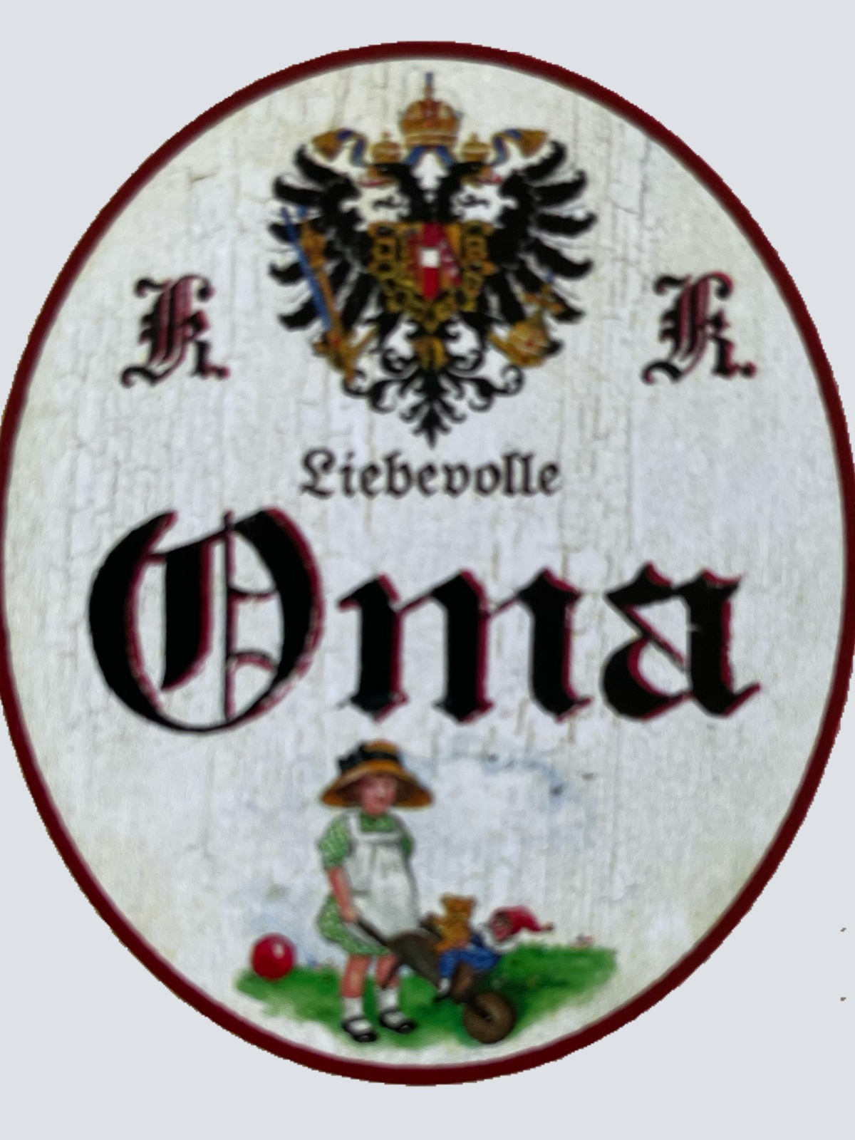 KuK Nostalgie Holzschild Liebevolle Oma Großmutter Kinder Kind Familie Schild