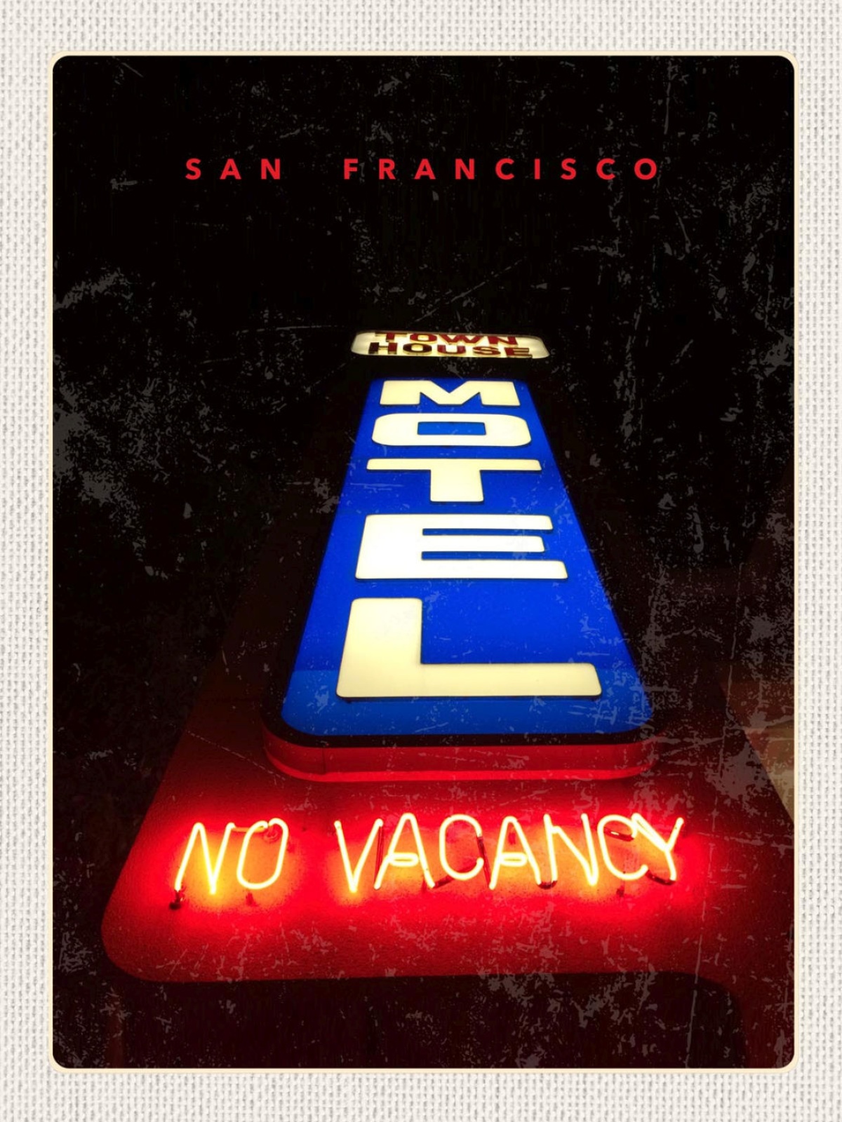 Schild San Francisco Town House Motel USA 12x18 20x30 30x40 Blech/Holz