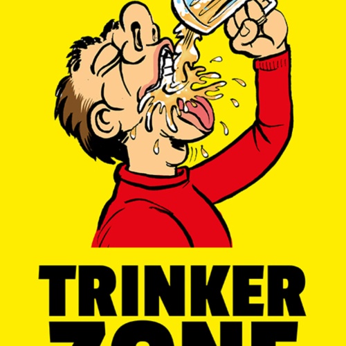 Schild Spruch Trinker Zone Alkohol Party JW