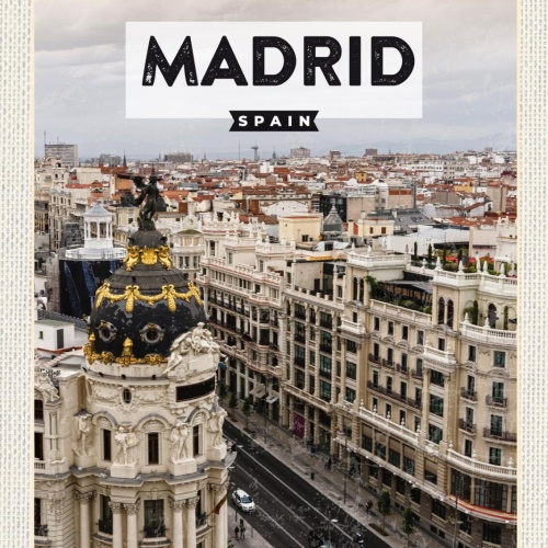 Schild Spruch Madrid Spain Spanie Stadtporträt JW