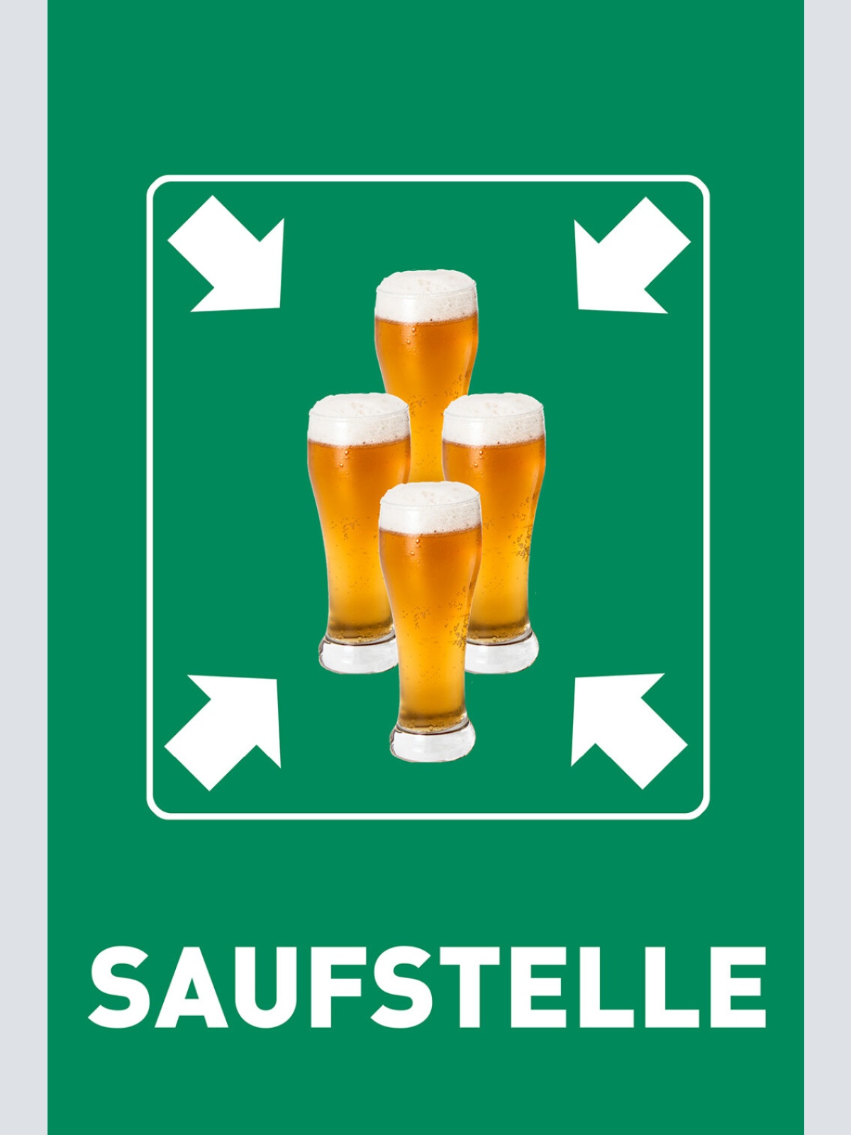 Schild Spruch Saufstelle Sammelstell Bier Alkohol JW
