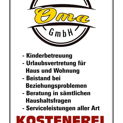 Schild Spruch Firma Oma GmbH Kostenfrei Lebenslang JW