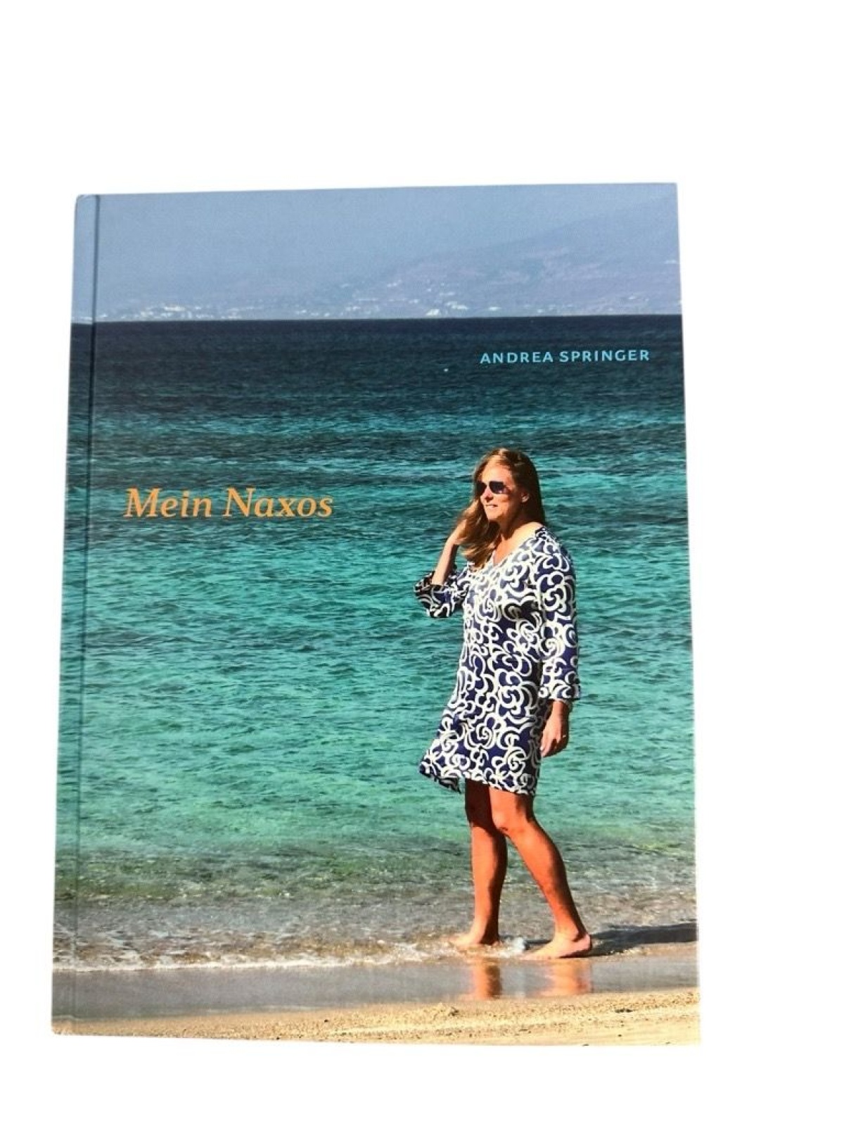 Mein Naxos: Ein Inselführer der besonderen Art Andrea Springer, Florian Zuschlag