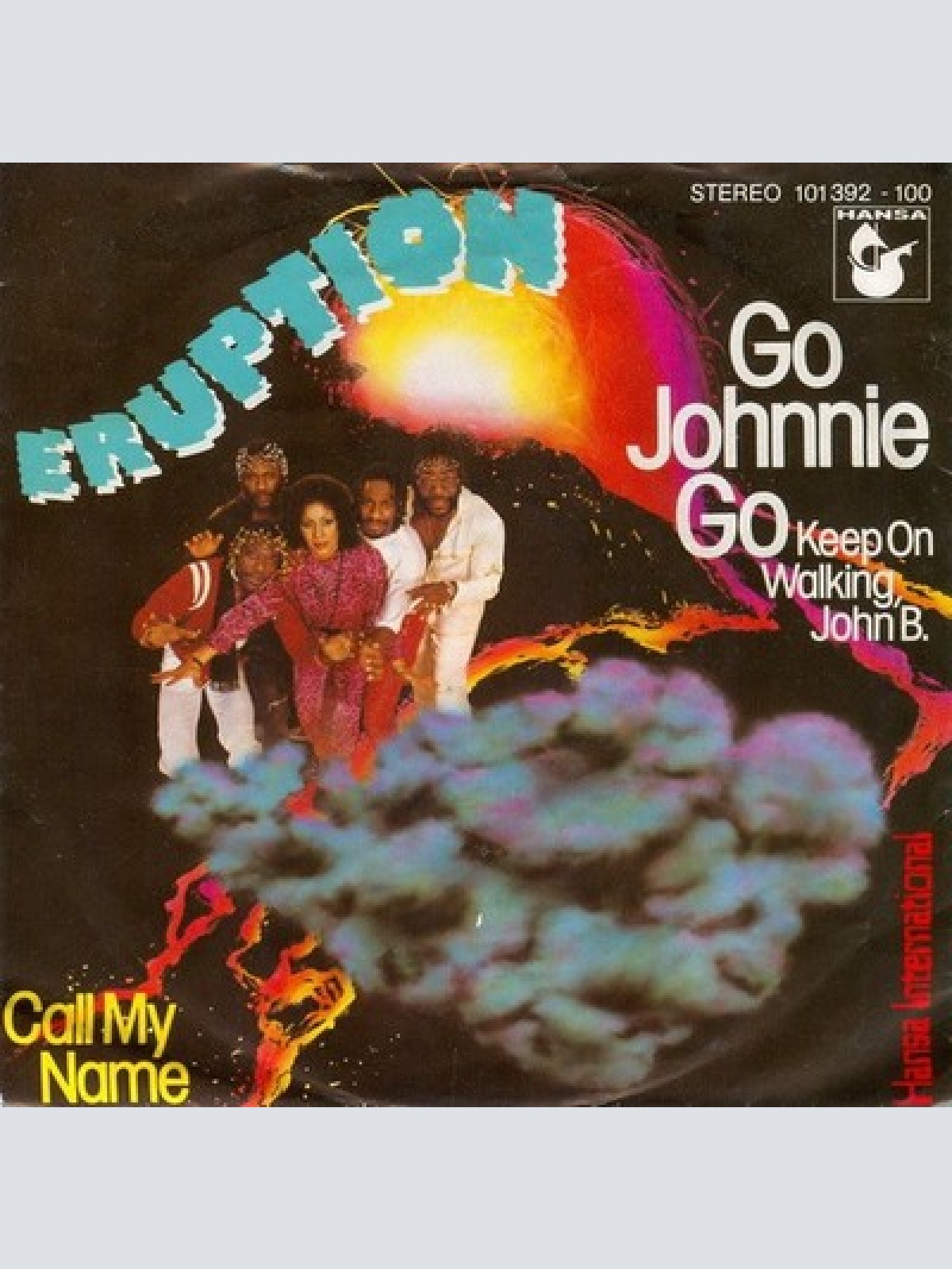 7", Single Eruption (4) - Go Johnnie Go (Keep On Walking, John B.)