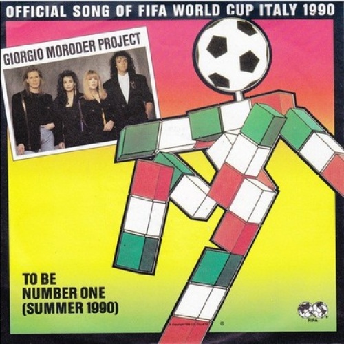 7", Single Giorgio Moroder Project - To Be Number One (Summer 1990)
