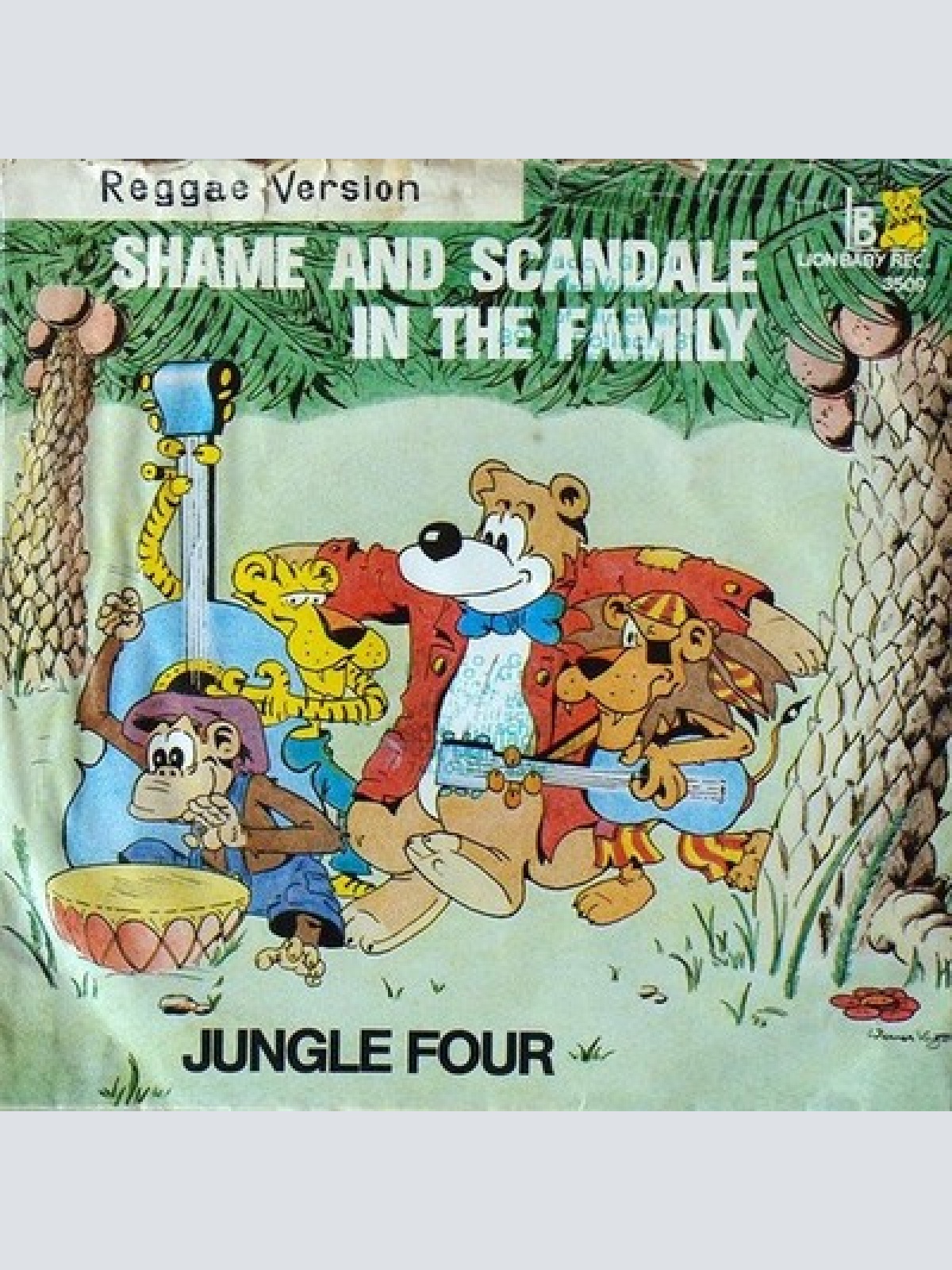 7" Jungle Four - Shame And Scandale In The Family