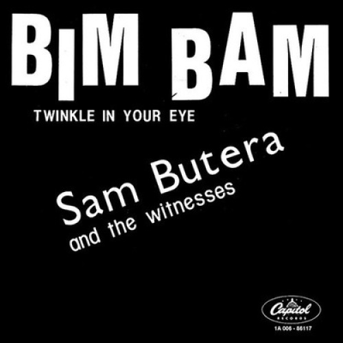 7", Single, RE Sam Butera And The Witnesses - Bim Bam / Twinkle In Your Eye