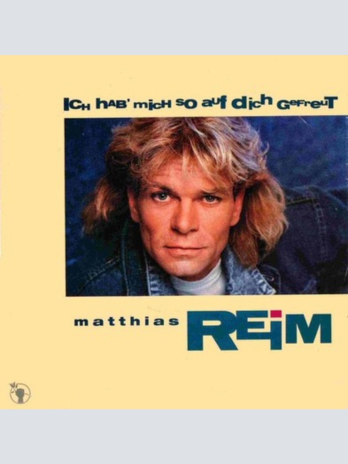 7", Single Matthias Reim - Ich Hab' Mich So Auf Dich Gefreut