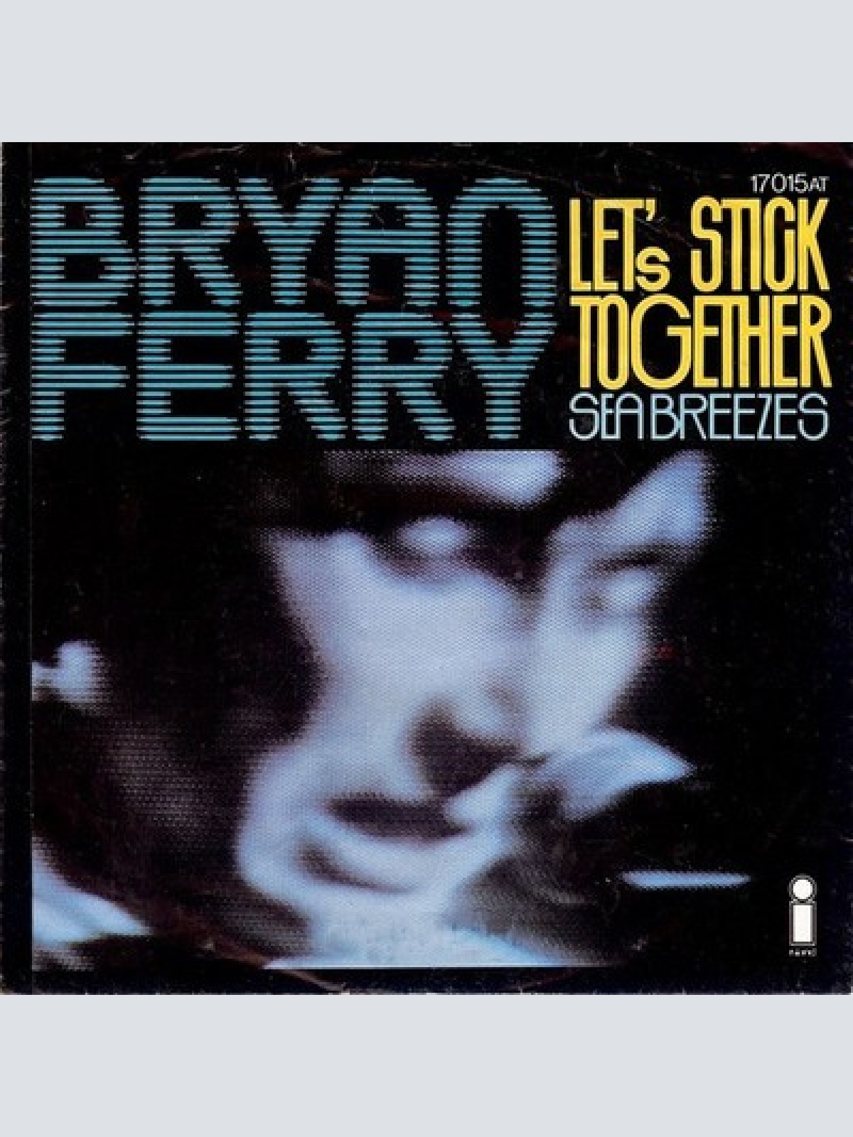 7", Single Bryan Ferry - Let's Stick Together