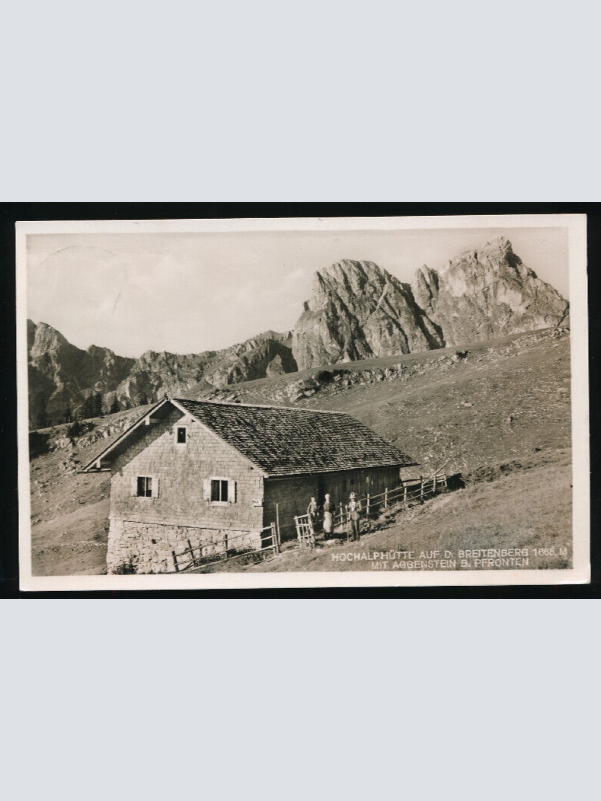AK aus Hochalphütte auf d. Breitenberg mit Aggenstein b. Pfronten Salzburg (734)