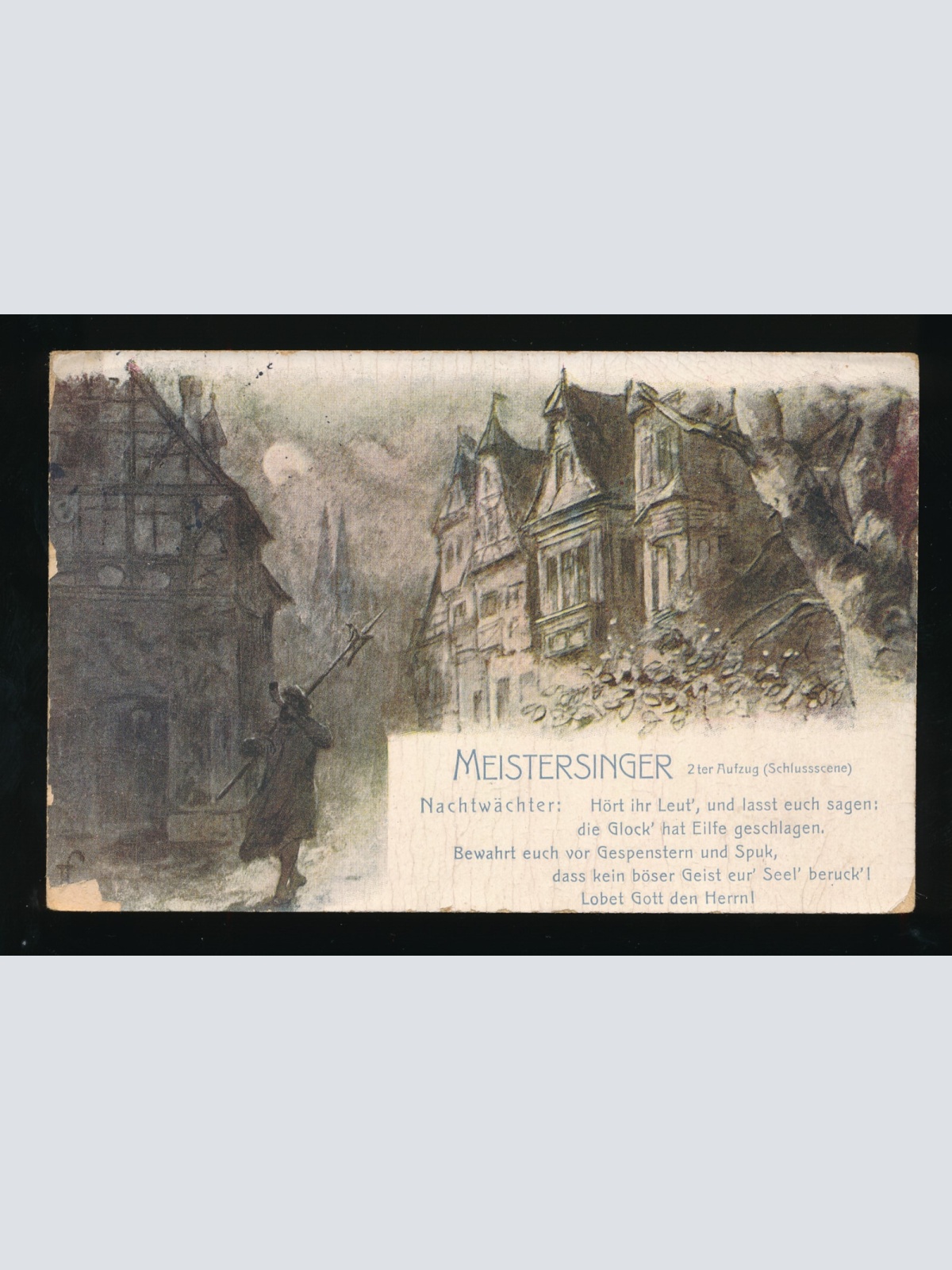 AK vom Meistersinger mit Nachtwächter Text, höhrt ihr Leut ... (122)