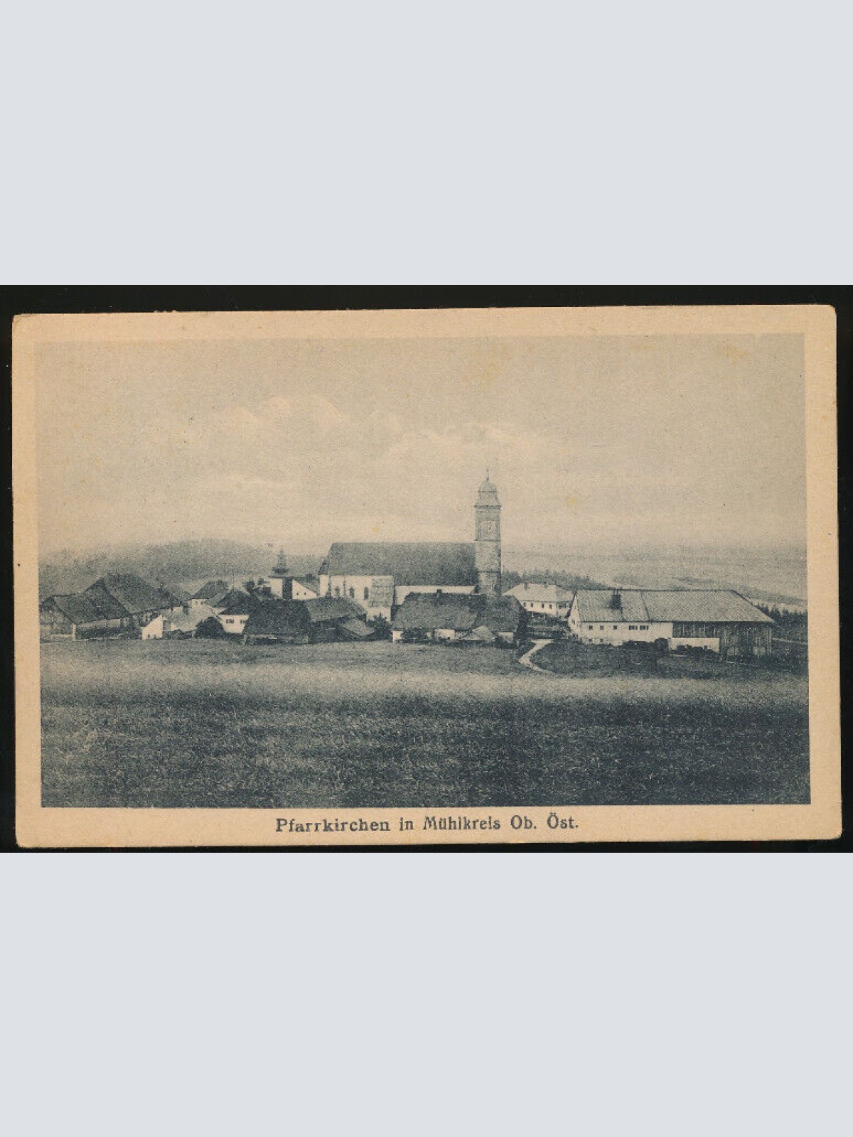 AK aus Pfarrkirchen in Mühlkreis Oberösterreich (1557)